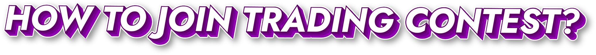 Trading Contest Header