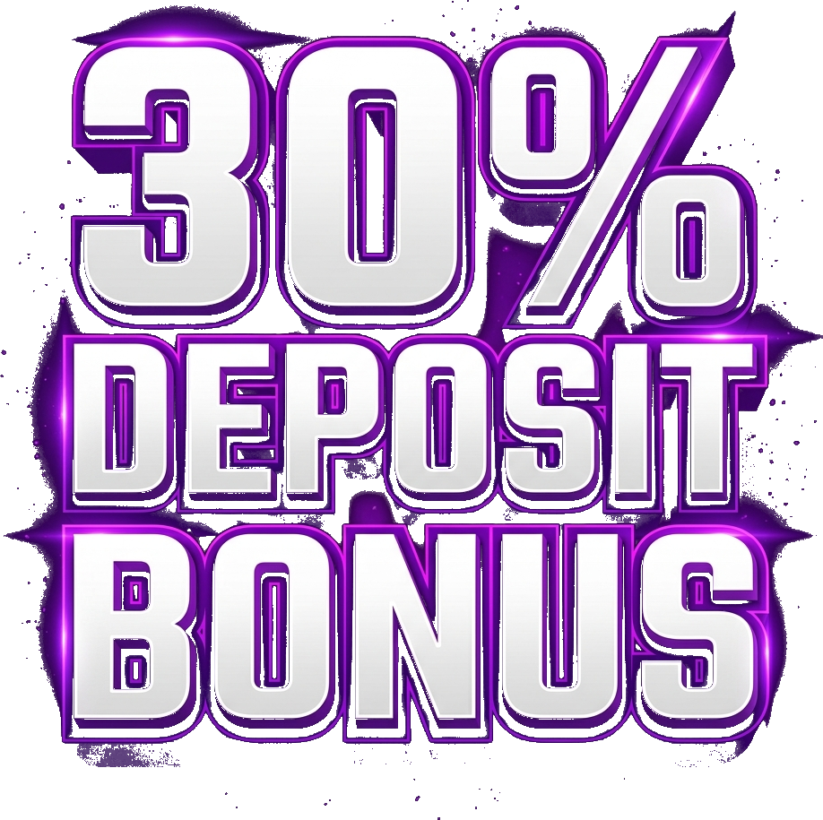 30% Deposit Bonus